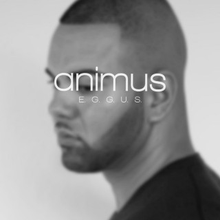 Animus - E.G.G.U.S. (Ein Gentleman Genießt Und Schreibt) EP cover