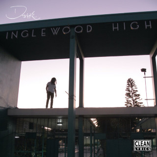 D Smoke - Inglewood High EP cover