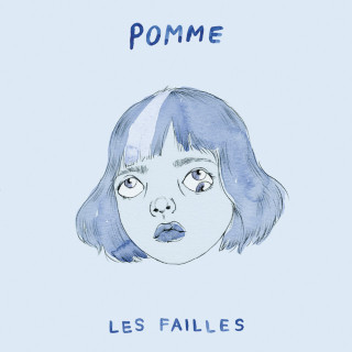 Pomme - Les Failles album cover