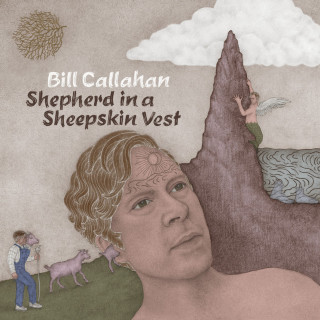 Bill Callahan - Shepherd In A Sheepskin Vest album cover