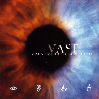 VAST - Visual Audio Sensory Theater album cover