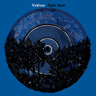 Vetiver - Tight Knit album cover