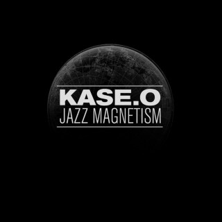 Kase.O - Kase.O Jazz Magnetism album cover