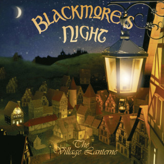 Blackmore's Night - The Village Lanterne album cover
