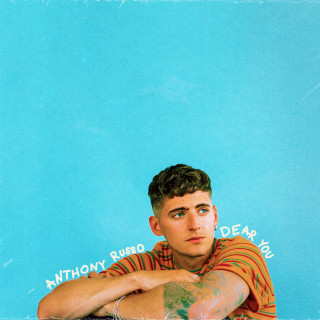 Anthony Russo & Pink Slip - Dear You EP cover