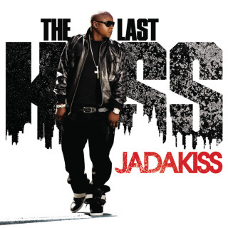 Jadakiss - The Last Kiss album cover