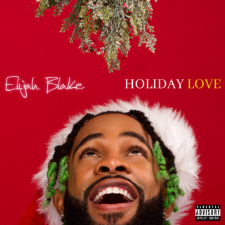 Elijah Blake - Holiday Love EP cover
