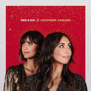Meg & Dia - December, Darling album cover