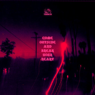 Terror Jr - Come Outside And Break Your Heart EP cover
