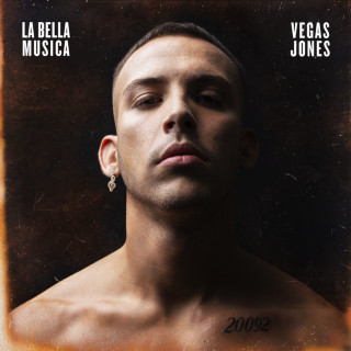 Vegas Jones - La Bella Musica album cover