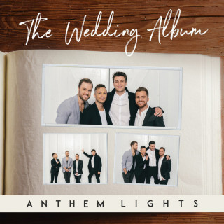 Anthem Lights - The Wedding Album album cover