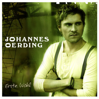 Johannes Oerding - Erste Wahl album cover