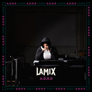 Lamix - A.D.H.D album cover