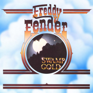 Freddy Fender - Swamp Gold album cover