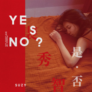 Suzy - Yes? No? EP cover