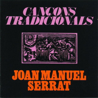 Joan Manuel Serrat - Cançons Tradicionals album cover