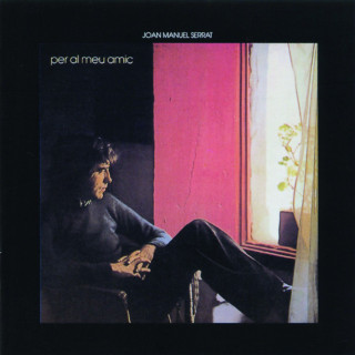Joan Manuel Serrat - Per Al Meu Amic album cover