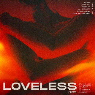 Fern. - Loveless EP cover