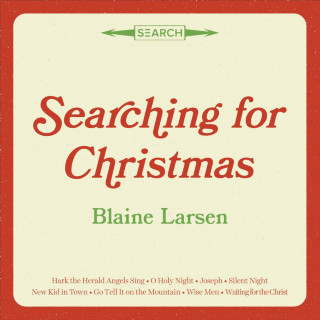 Blaine Larsen - Searching For Christmas album cover
