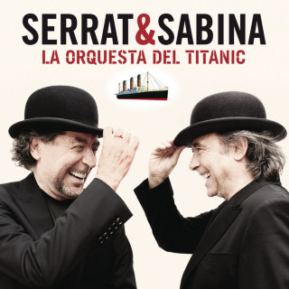 Joan Manuel Serrat - La Orquesta Del Titanic album cover