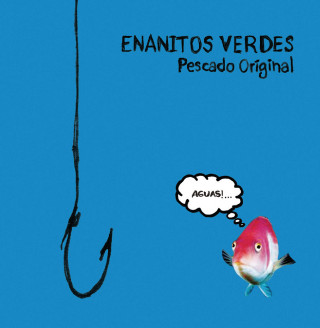 Los Enanitos Verdes - Pescado Original album cover