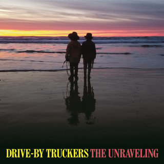 Drive-By Truckers - The Unraveling album cover