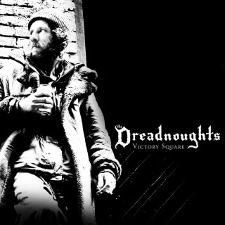 The Dreadnoughts - Victory Square album cover