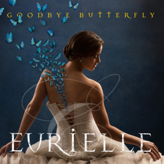 Eurielle - Goodbye Butterfly album cover