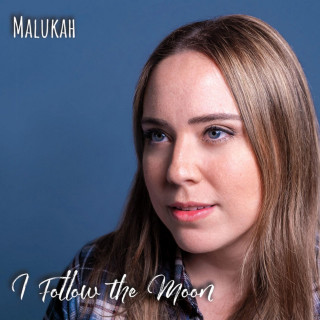 Malukah - I Follow The Moon album cover