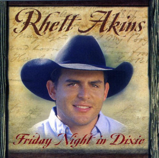 Rhett Akins - Friday Night In Dixie album cover