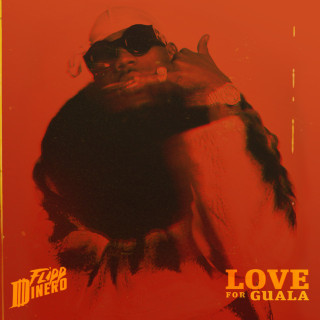 Flipp Dinero - LOVE FOR GUALA album cover
