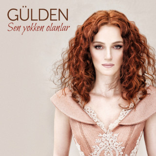 Gülden Mutlu - Sen Yokken Olanlar album cover