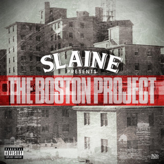 Slaine - The Boston Project album cover