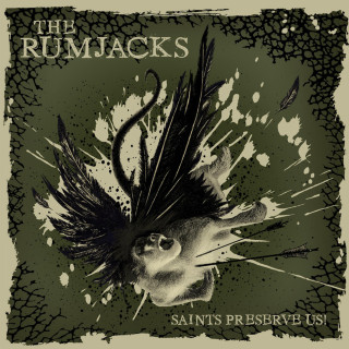 The Rumjacks - Saints Preserve Us album cover