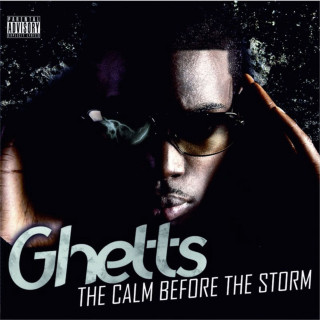 Ghetts - The Calm Before The Storm mixtape cover