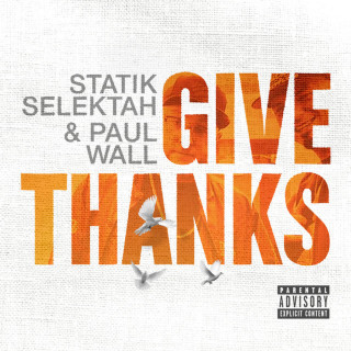 Paul Wall - Give Thanks EP cover