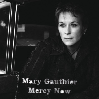 Mary Gauthier - Mercy Now album cover