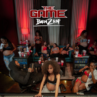 The Game - Born 2 Rap album cover