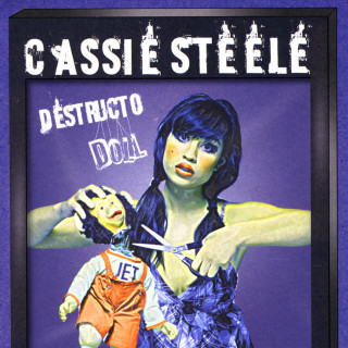 Cassie Steele - Destructo Doll album cover