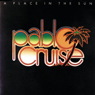 Pablo Cruise - A Place In The Sun album cover