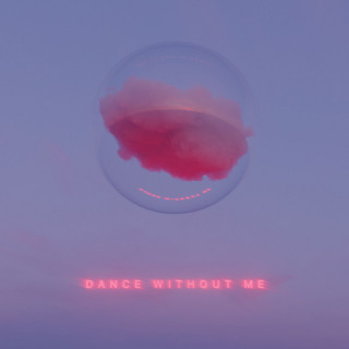 DRAMA - Dance Without Me album cover