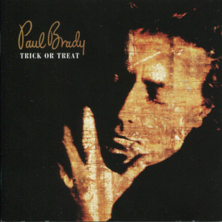 Paul Brady - Trick Or Treat album cover