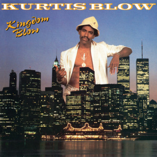 Kurtis Blow - Kingdom Blow album cover