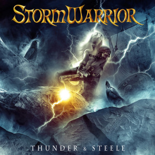 Stormwarrior - Thunder & Steele album cover