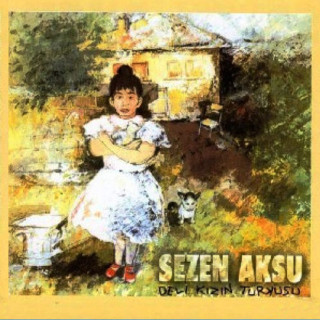 Sezen Aksu - Deli Kızın Türküsü album cover