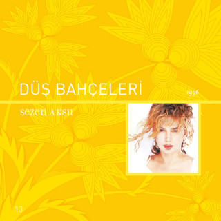 Sezen Aksu - Düş Bahçeleri album cover