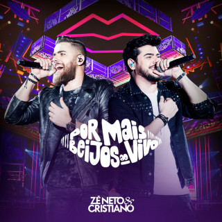 Zé Neto & Cristiano - Por Mais Beijos Ao Vivo live album cover