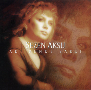 Sezen Aksu - Adı Bende Saklı album cover