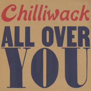 Chilliwack - All Over You album cover
