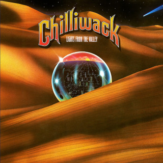 Chilliwack - Lights From The Valley album cover